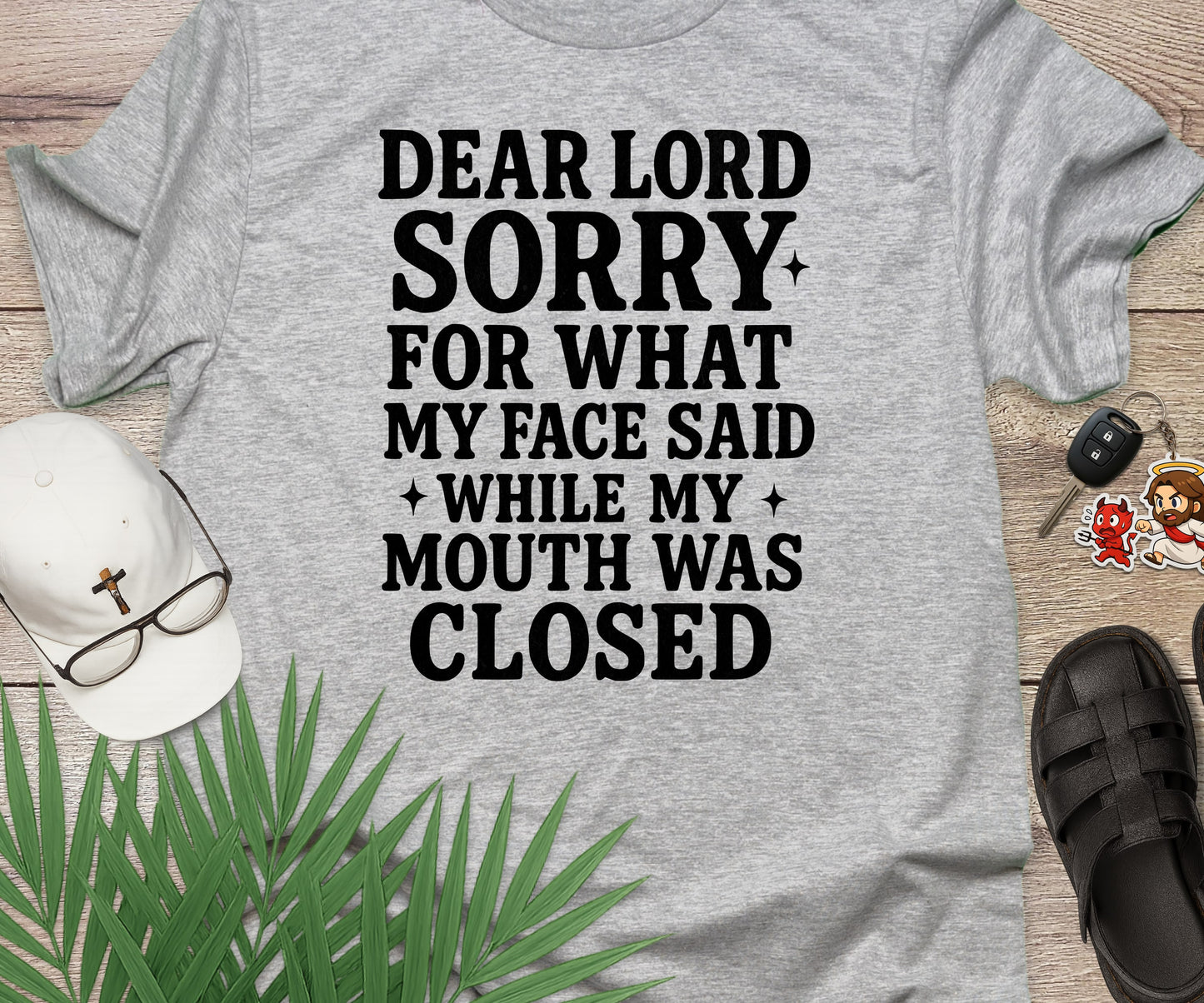 Sorry For What My Face Said Lord