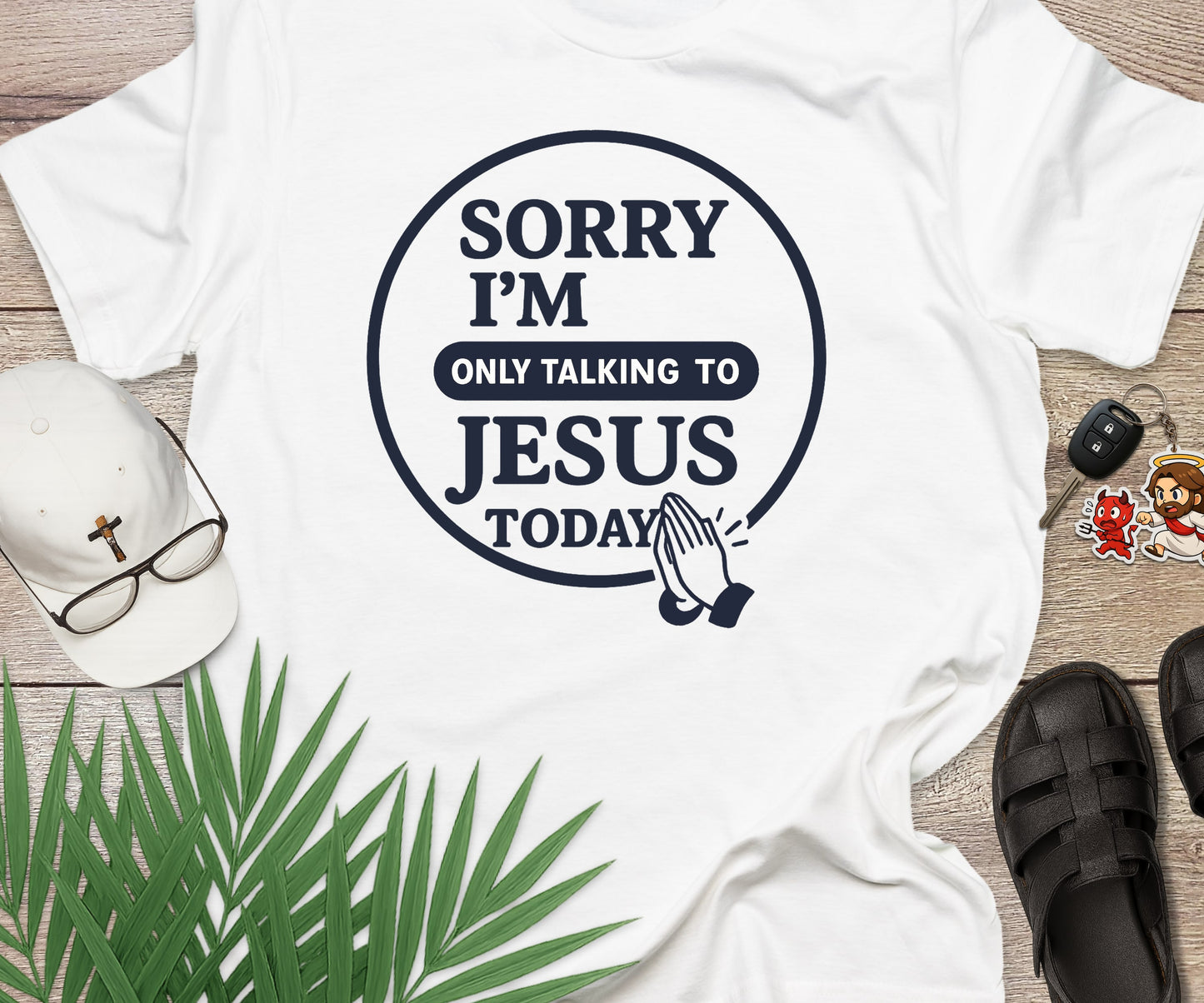 Sorry I'm Only Talking To Jesus