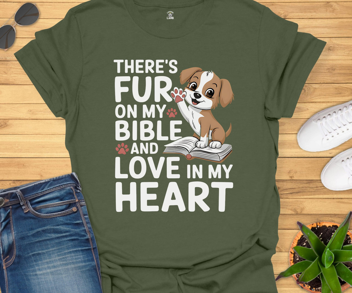 There's Fur on My Bible T-Shirt - Laughing Lamb