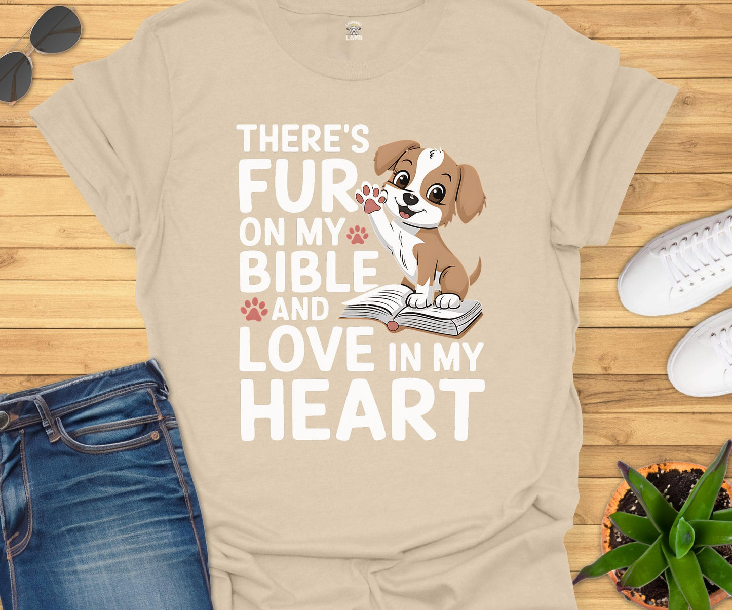 There's Fur on My Bible T-Shirt - Laughing Lamb