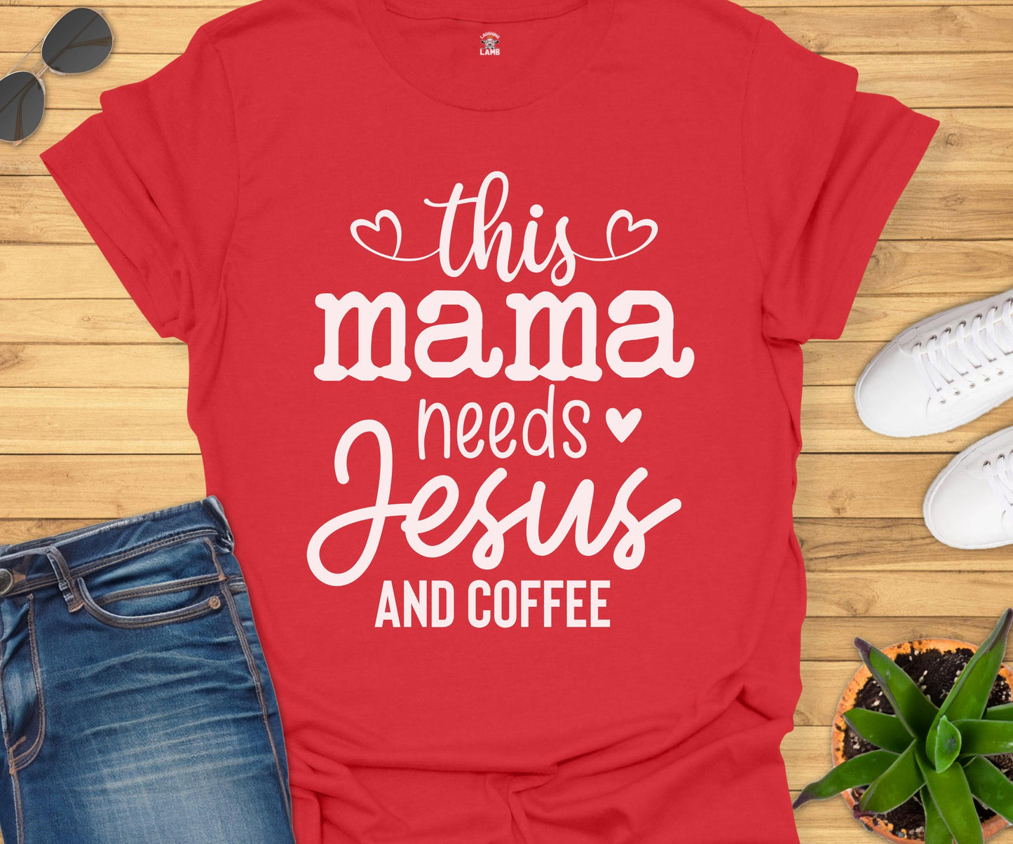 This Mama Needs Jesus And Coffee T-Shirt - Laughing Lamb