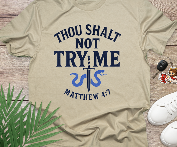 Thou Shalt Not Try Me