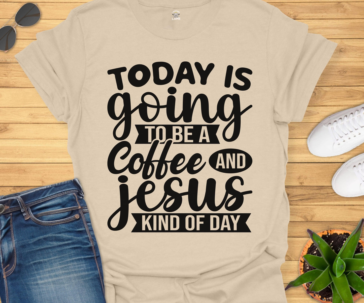 Today Is A Coffee And Jesus T-Shirt - Laughing Lamb