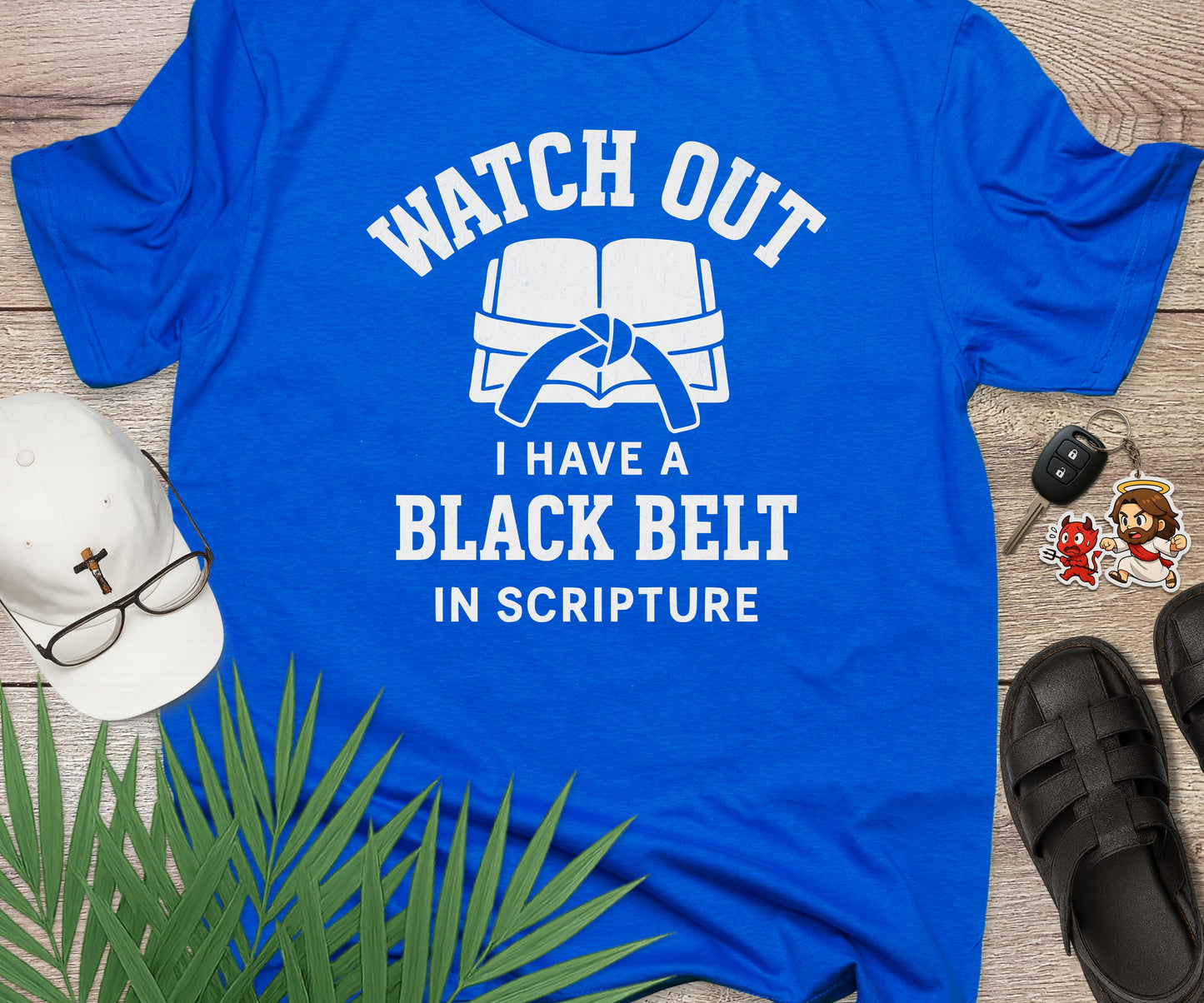 Watch Out I Have A Black Belt