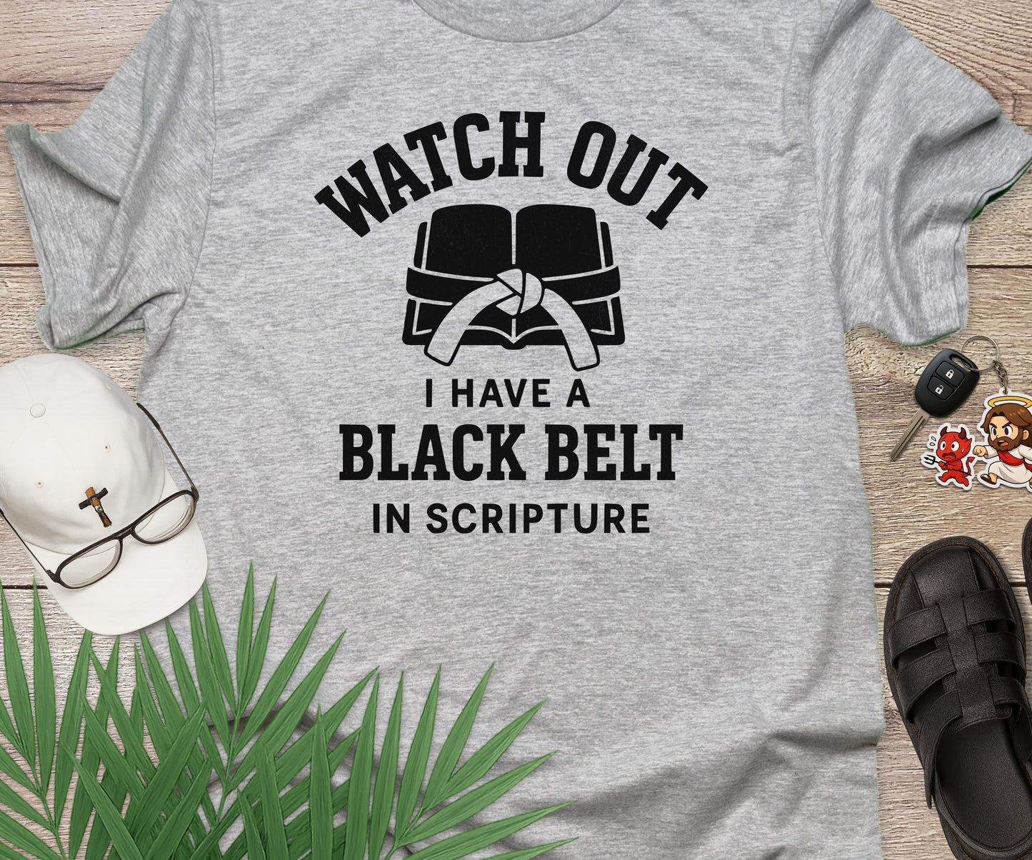 Watch Out I Have A Black Belt