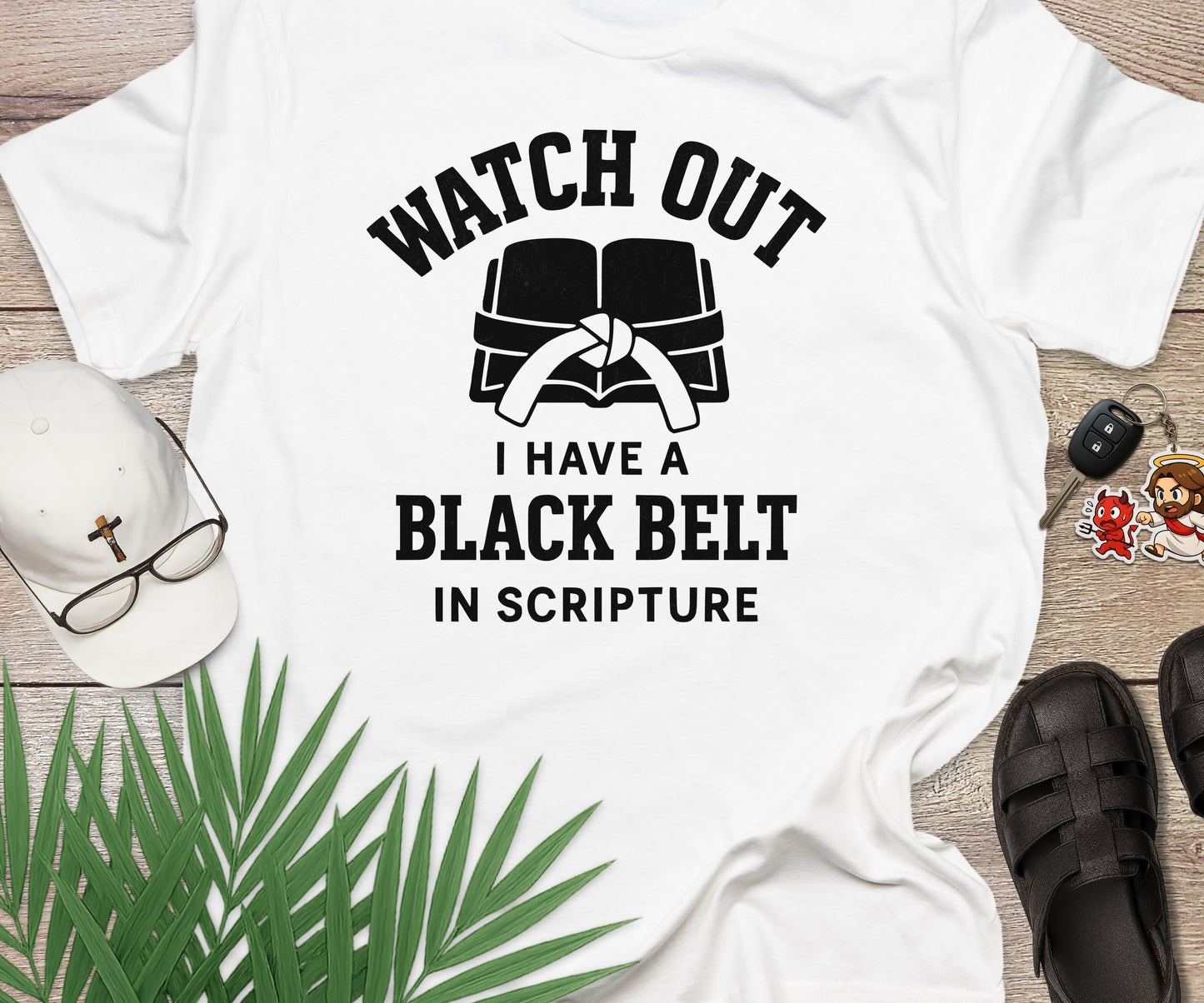 Watch Out I Have A Black Belt