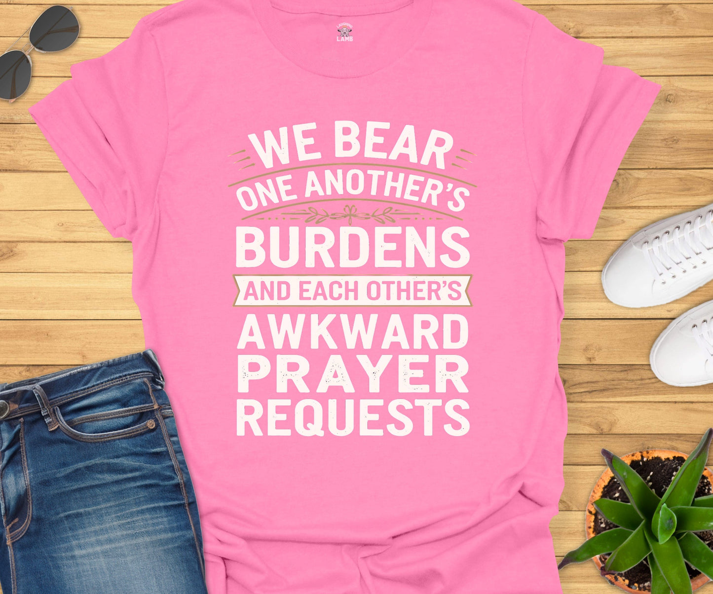 We Bear One Another's Burdens T-Shirt - Laughing Lamb