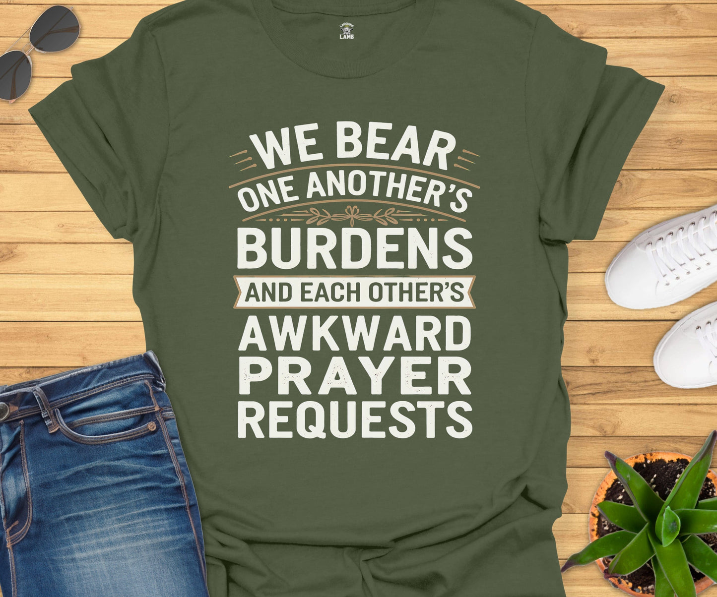 We Bear One Another's Burdens T-Shirt - Laughing Lamb