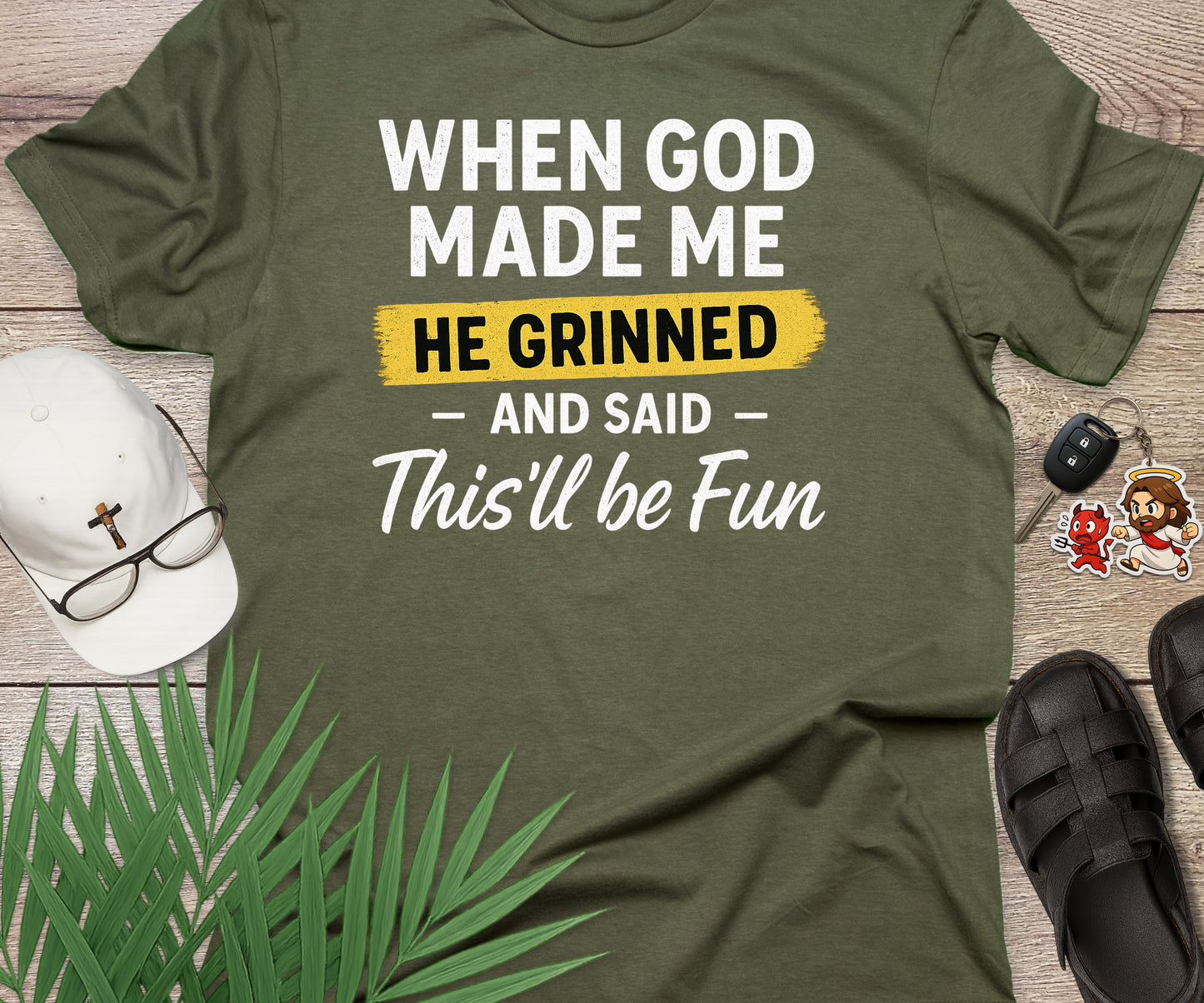 When God Made Me He Grinned