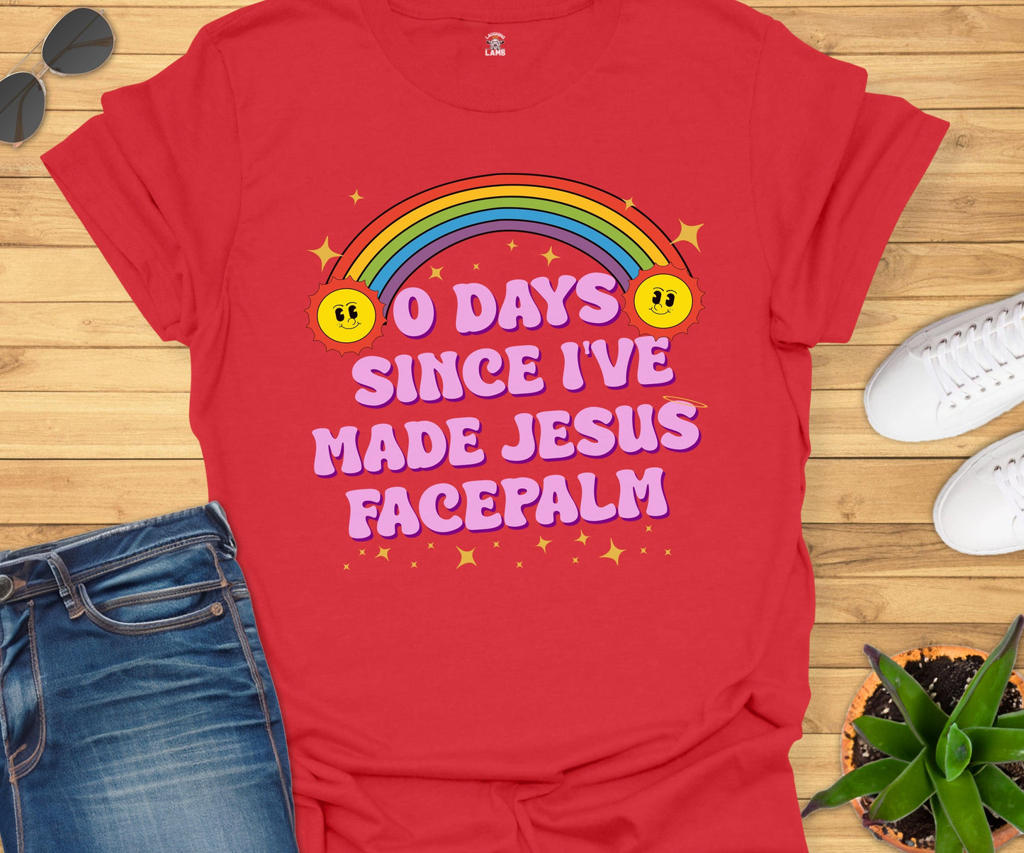 Zero Days Since I've T-Shirt - Laughing Lamb